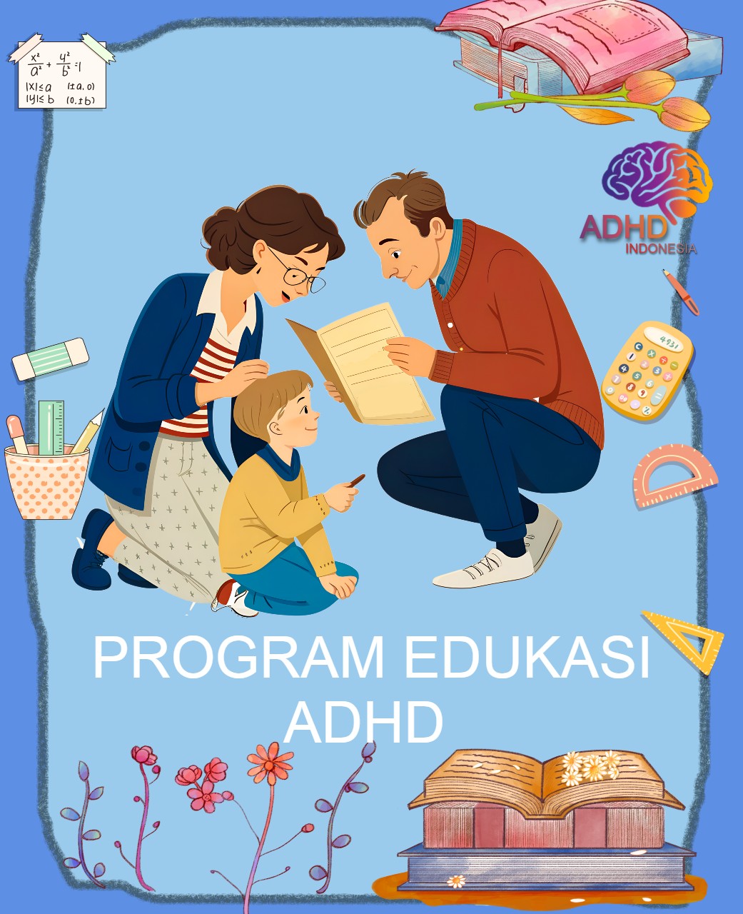 Program ADHD Indonesia Kabupaten Buton Selatan Edukasi Dini ADHD untuk Orang Tua